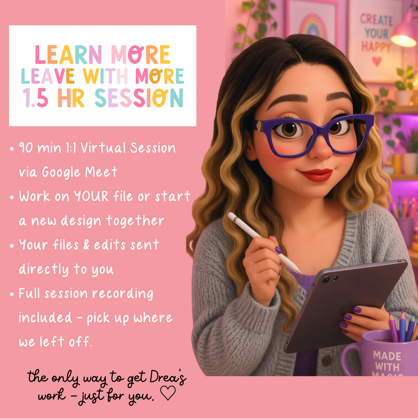 90 Min Private Session: Learn More, Leave With More