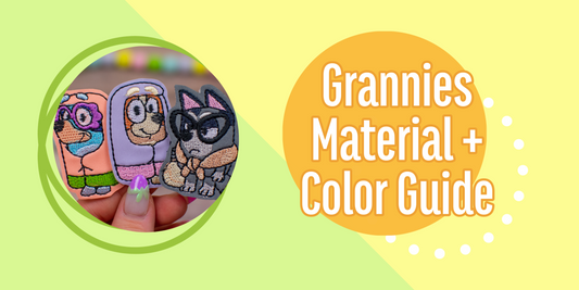 Grannies Materials & Color Guide