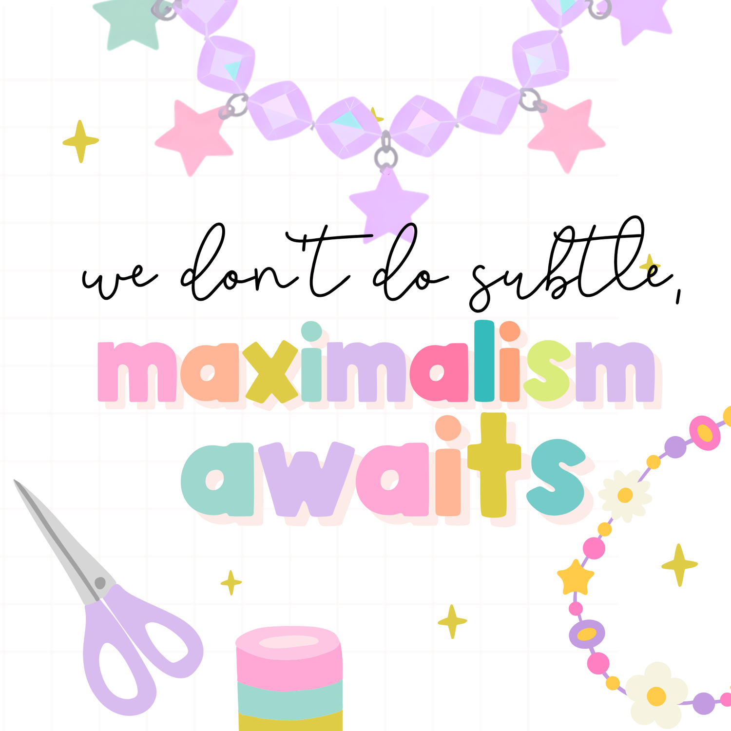 Vibe:Maximalist