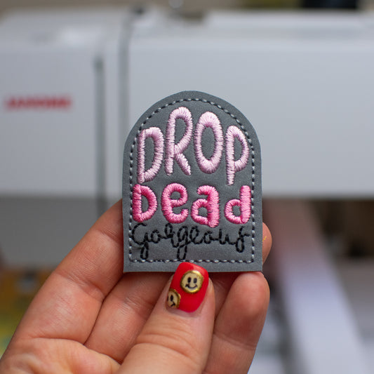 Drop Dead Gorgeous Feltie Embroidery Design