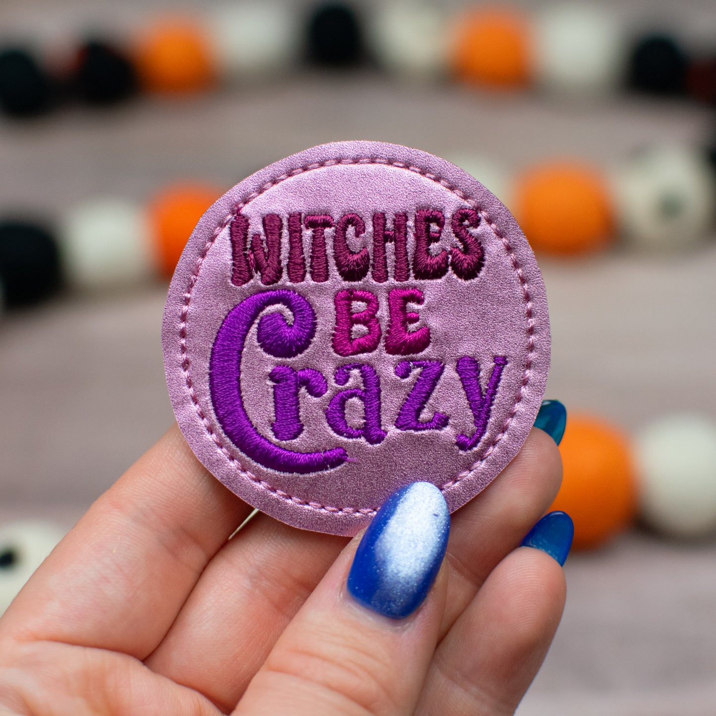 Witches Be Crazy Feltie