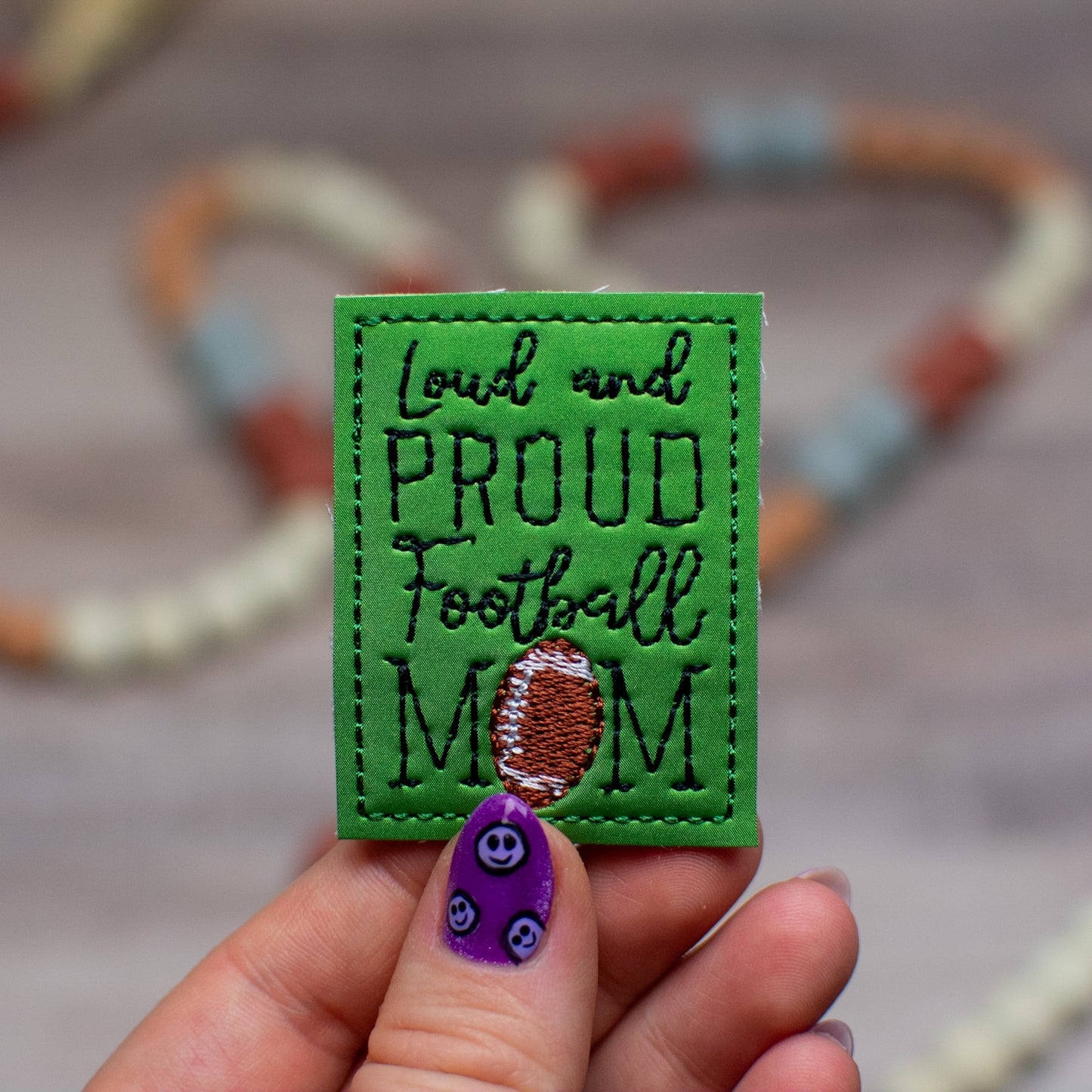 Loud and Proud Football Mom Feltie