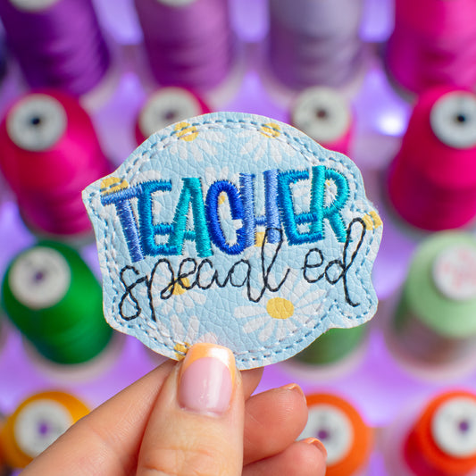 Special Ed Teacher Feltie Embroidery Design