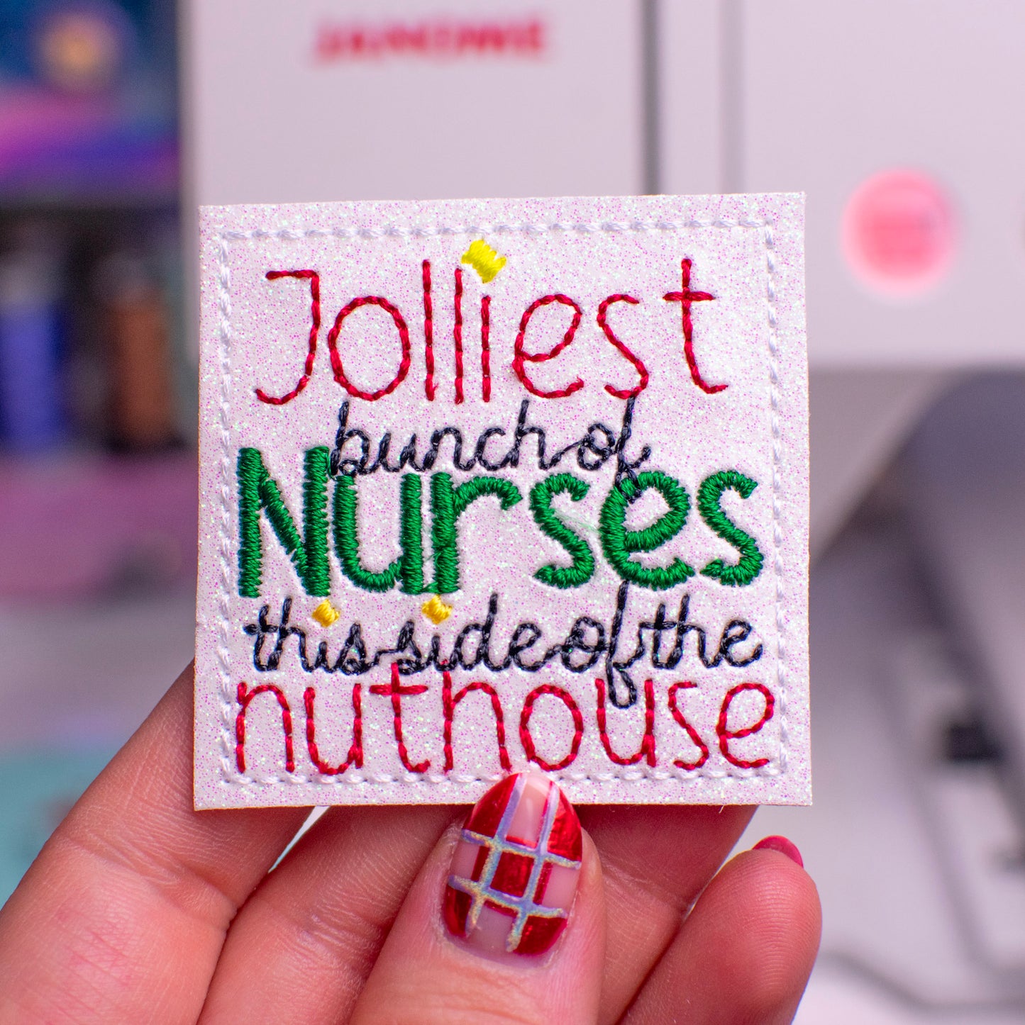 Jolliest Nurses Feltie Embroidery Design