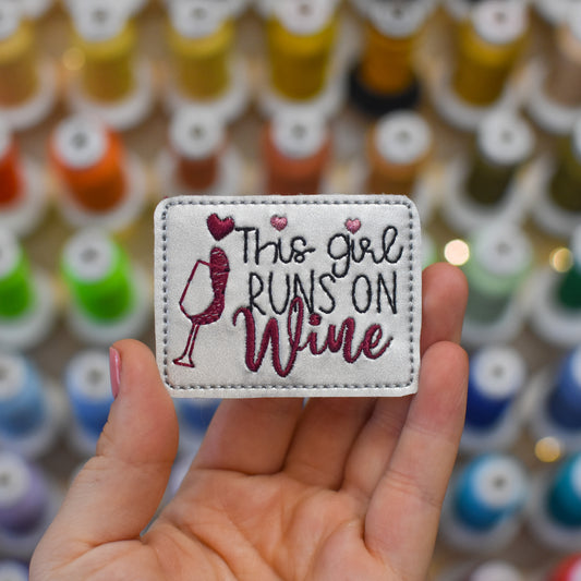 Runs on Wine Embroidery Design