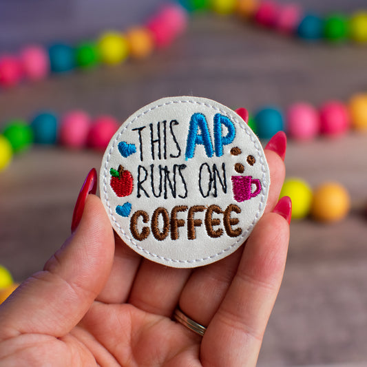 AP Runs on Coffee Feltie (SINGLE)