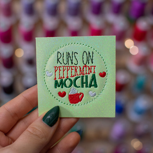 Runs on Peppermint Mocha Embroidery Design