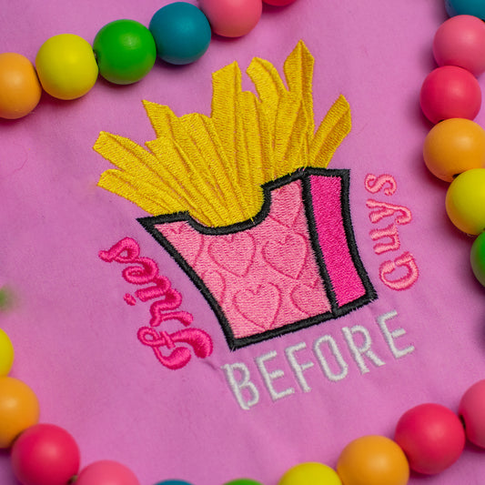 Fries Before Guys Embroidery Design