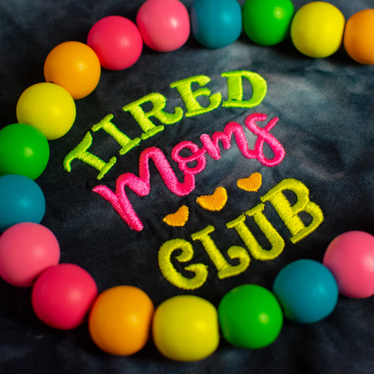 Tired Moms Club Embroidery Design