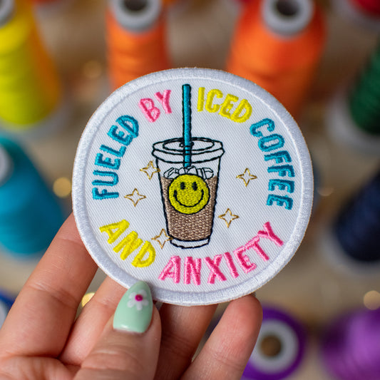 Fueled by Iced Coffee & Anxiety  Patch Embroidery Design